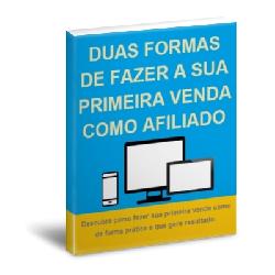 Baixar Duas Formas de Fazer a Sua Primeira Venda Como Afiliado pdf, epub, eBook