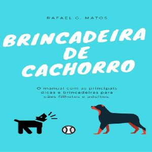 Baixar Brincadeira de cachorro pdf, epub, eBook