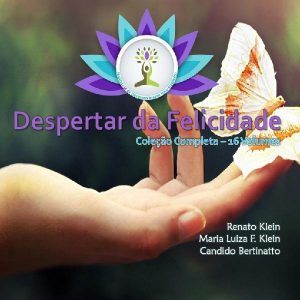 Baixar Despertar da Felicidade – Coleção Completa + Bônus pdf, epub, eBook