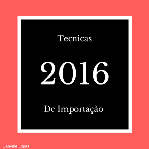 Baixar Técnicas de Importação 2016 pdf, epub, eBook