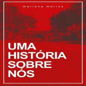 Baixar Uma história sobre nós pdf, epub, eBook