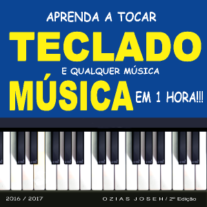 Baixar Aprenda tocar teclado e qualquer música em 1 hora! pdf, epub, eBook
