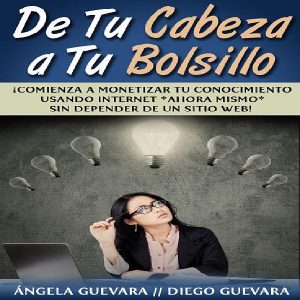 Baixar De Tu Cabeza a Tu Bolsillo pdf, epub, eBook