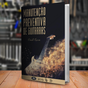 Baixar E-Book de Manutenção Preventiva de Guitarras pdf, epub, eBook