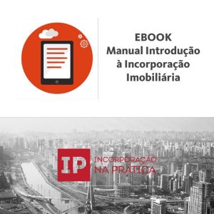 Baixar Ebook: Manual de Introdução à Incorporação Imobiliária pdf, epub, eBook