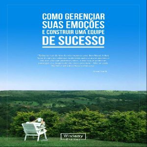 Baixar E-book Como Gerenciar suas Emoções e Construir uma Equipe de Sucesso pdf, epub, eBook