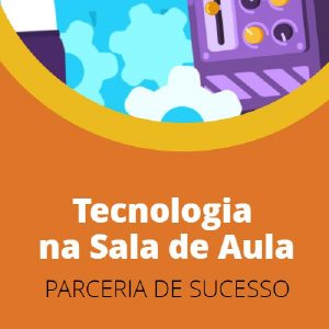 Baixar Tecnologia na Sala de Aula: parceria de sucesso! pdf, epub, eBook