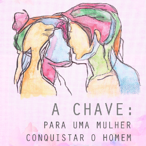 Baixar Essa é a Chave: para uma Mulher Conquistar o Homem pdf, epub, eBook