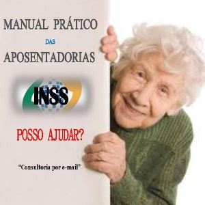 Baixar Manual Prático das Aposentadorias no INSS pdf, epub, eBook