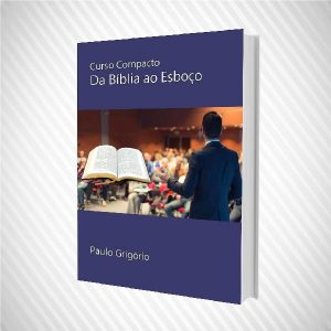 Baixar Curso Compacto Da Bíblia ao Esboço pdf, epub, eBook