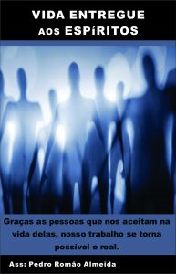 Baixar Vida entregue aos espíritos… História / Filme. pdf, epub, eBook