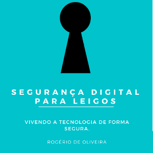 Baixar Ebook – Segurança Digital para Leigos pdf, epub, eBook
