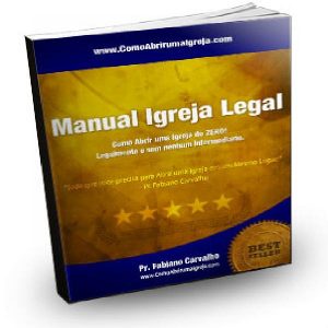 Baixar Manual Igreja Legal – Como Abrir uma Igreja Legalmente pdf, epub, eBook