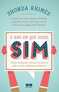 Baixar O ano em que disse sim pdf, epub, eBook
