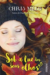 Baixar Sob A Luz Dos Seus Olhos pdf, epub, eBook
