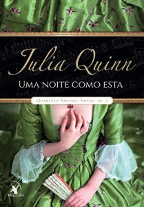 Baixar Uma Noite Como Esta (Quarteto Smythe-Smith – Livro 2) pdf, epub, eBook