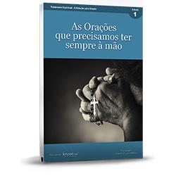 Baixar E-book 1 – Tratamento Espiritual – As Orações que precisamos ter sempre à mão pdf, epub, eBook