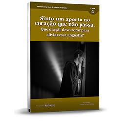 Baixar E-book 4 – Tratamento Espiritual – Orações para rezar nos momentos de grande angústia pdf, epub, eBook