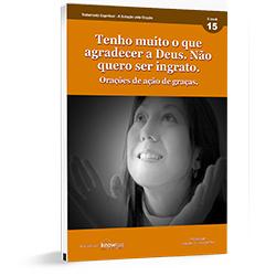Baixar E-book 15 – Tratamento Espiritual – Orações de ação de graças pdf, epub, eBook