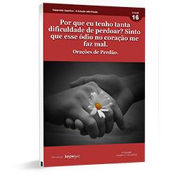 Baixar Ebook 16 – Tratamento Espiritual – Orações para perdoar e tirar rancores do coração pdf, epub, eBook