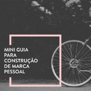 Baixar Ebook – Guia Definitivo para Construção de Marca Pessoal pdf, epub, eBook