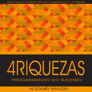 Baixar NOVO EBOOK 4 RIQUEZAS – ALTOMIR RANGEL pdf, epub, eBook