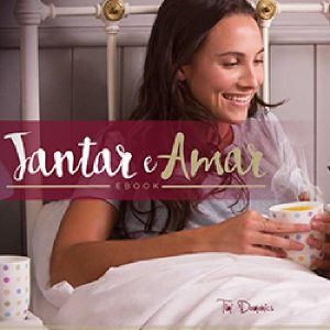 Baixar Ebook Jantar e Amar pdf, epub, eBook