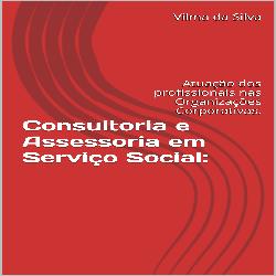 Baixar METODOLOGIA: Ensino da prática de Consultoria Técnica em Serviço Social. pdf, epub, eBook
