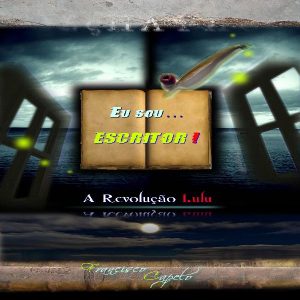 Baixar Eu sou escritor – A Revolução Lulu pdf, epub, eBook