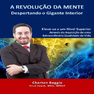 Baixar A revolução da mente – despertando o gigante interior pdf, epub, eBook