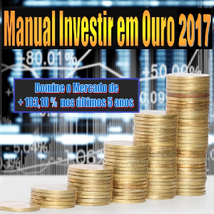 Baixar Manual Investir Ouro 2017 pdf, epub, eBook