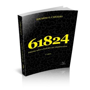 Baixar 61824 Palavras sobre o final feliz que ninguém achou / Eduardo O. Carvalho pdf, epub, eBook