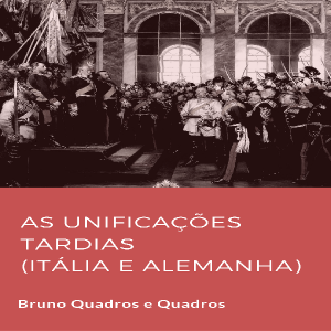 Baixar HM – As unificações tardias (Itália e Alemanha) pdf, epub, eBook