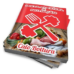Baixar Dieta Flexível e Nutrição 2ª Edição pdf, epub, eBook