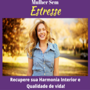 Baixar Mulher Sem Estresse pdf, epub, eBook