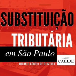 Baixar Substituição Tributária em SP pdf, epub, eBook