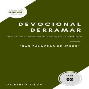 Baixar Devocional Derramar – Livro 02 – Nas Palavras de Jesus (PDF) pdf, epub, eBook