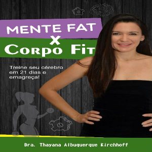 Baixar Mente FAT x Corpo FIT pdf, epub, eBook