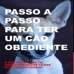 Baixar Passo a passo para ter um cão obediente pdf, epub, eBook