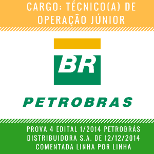 Baixar Prova de Concurso Petrobrás Comentada – Cargo Técnico de Operação Júnior – Prova 4 Edital 1/2014 de 12/12/14 pdf, epub, eBook