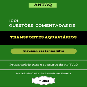 Baixar 1001 Questões Comentadas de Transportes Aquaviários – Preparatório para o concurso da ANTAQ (Livro em pdf) pdf, epub, eBook