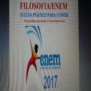 Baixar FILOSOFIA/ENEM – O GUIA PRÁTICO PARA O ENEM:  80 questões comentadas + dicas importantes pdf, epub, eBook