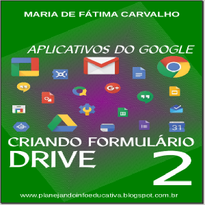 Baixar Aplicativos do Google: Criando Formulário – DRIVE? –  VOL 2 pdf, epub, eBook