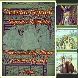 Baixar Travian Legends: Segredos Revelados pdf, epub, eBook