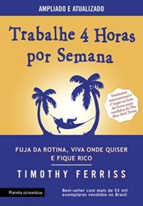 Baixar Trabalhe 4 horas por semana pdf, epub, eBook