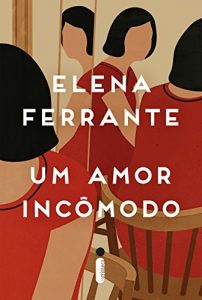 Baixar Um amor incômodo pdf, epub, eBook