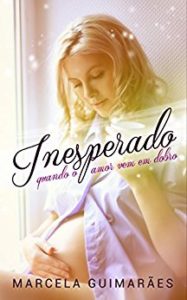 Baixar Inesperado: Quando o amor vem em dobro pdf, epub, eBook