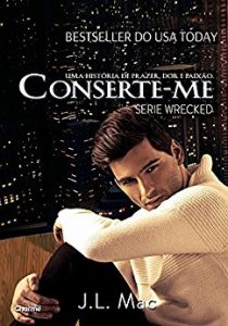 Baixar Conserte-me (Wrecked Livro 2) pdf, epub, eBook