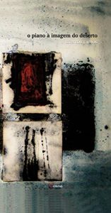 Baixar O piano à imagem do deserto pdf, epub, eBook