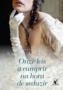 Baixar Onze leis a cumprir na hora de seduzir (Os Números do Amor Livro 3) pdf, epub, eBook
